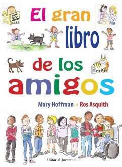 El Gran Libro de Los Amigos - Hoffman, Mary