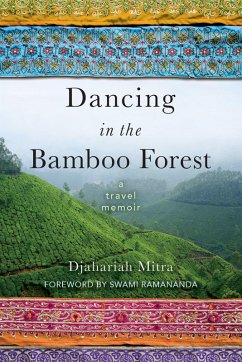 Dancing in the Bamboo Forest: A Travel Memoir (eBook, ePUB) Cover Dancing in the Bamboo Forest: A Travel Memoir (eBook, ePUB)