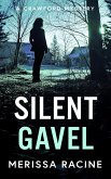 Silent Gavel (A Crawford Mystery, #1) (eBook, ePUB) Silent Gavel (A Crawford Mystery, #1) (eBook, ePUB)