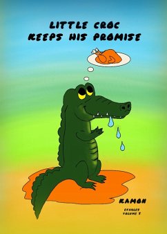 Cover Little Croc Keeps His Promise (eFables, #5) (eBook, ePUB)