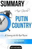 Anne Garrels' Putin Country: A Journey into The Real Russia   Summary (eBook, ePUB)
