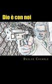 Dio è con Noi (eBook, ePUB)