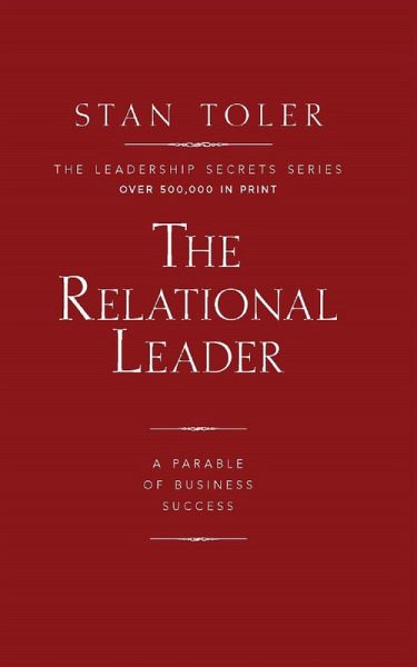 The Relational Leader (eBook, ePUB) The Relational Leader (eBook, ePUB)