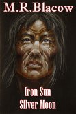 Iron Sun, Silver Moon (eBook, ePUB) Iron Sun, Silver Moon (eBook, ePUB)