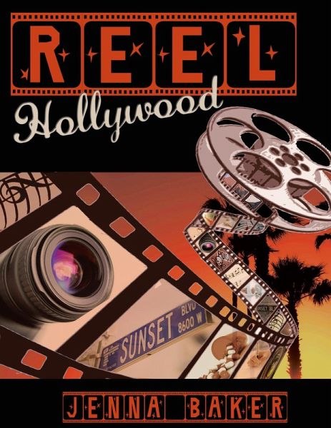 Reel Hollywood (Reel Series, #2) (eBook, ePUB) Reel Hollywood (Reel Series, #2) (eBook, ePUB)