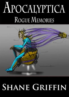 Cover Apocalyptica - Rogue Memories (eBook, ePUB)