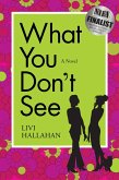 What You Don't See (eBook, ePUB)