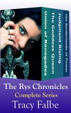 The Rys Chronicles Box Set (eBook, ePUB) The Rys Chronicles Box Set (eBook, ePUB)
