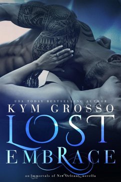 Cover Lost Embrace (Immortals of New Orleans, Book 6.5) (eBook, ePUB)