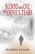 Blood and Oil; The Devil's Tears The... - Bild 1