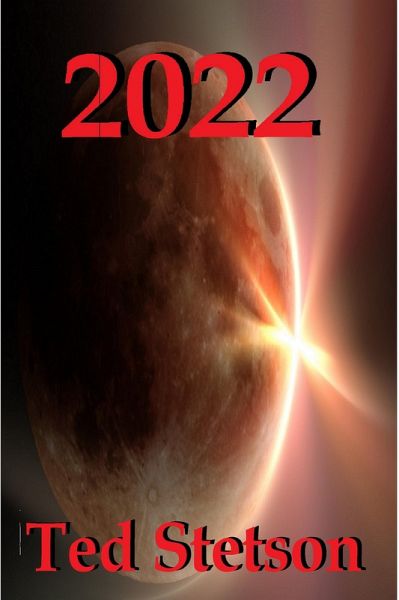 2022 (Apocalyptic, #2) (eBook, ePUB)