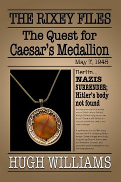 The Quest for Caesar's Medallion (eBook, ePUB) - Williams, Hugh Richard