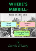 Where's Merrill? A Genealogical Thriller (eBook, ePUB)
