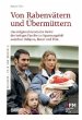 Von Rabenväter und Übermüttern - Bild 1