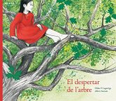 El despertar de l'arbre El despertar de l'arbre
