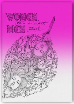 Women, This Is What Men Think (eBook, ePUB) - Sonola, Kehinde