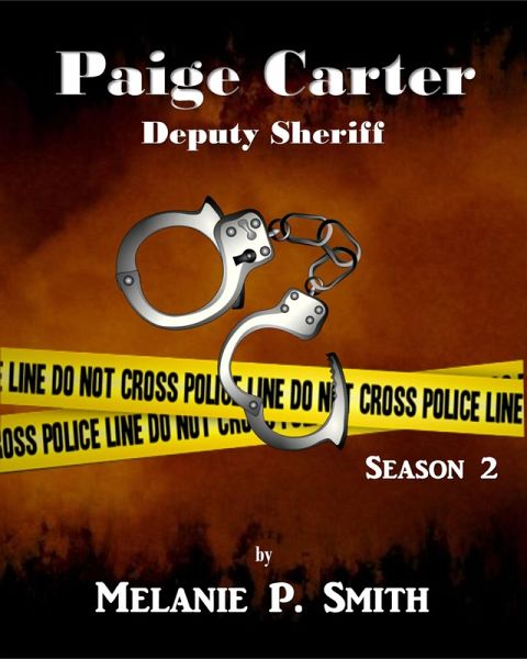 Paige Carter: Deputy Sheriff Season 2 (Crime Blog, #2) (eBook, ePUB)