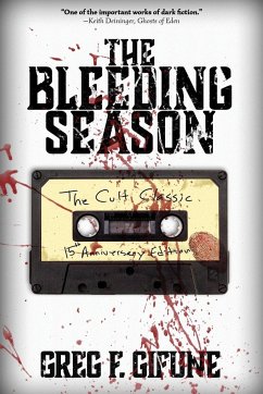 The Bleeding Season - Gifune, Greg F.