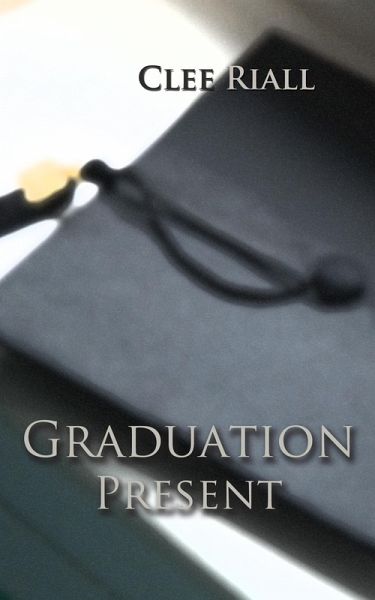 Graduation Present (eBook, ePUB)