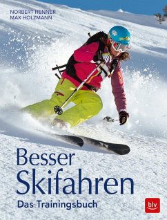 Besser Skifahren - Holzmann, Max;Henner, Norbert