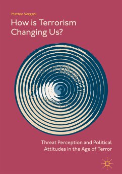 How Is Terrorism Changing Us? (eBook, PDF) - Vergani, Matteo