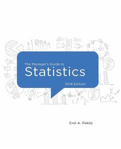 The Manager's Guide to Statistics, 2018 edition - Pekoz, Erol