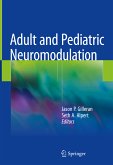 Adult and Pediatric Neuromodulation (eBook, PDF)