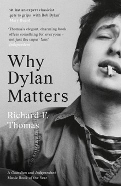 Thomas, R: Why Dylan Matters - Thomas, Richard F.