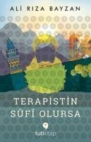 Terapistin Sufi Olursa - Riza Bayzan, Ali