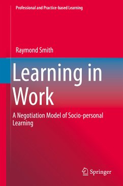 Learning in Work (eBook, PDF) - Smith, Raymond