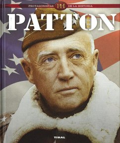 Protagonistas de la historia. Patton Cover Protagonistas de la historia. Patton