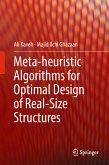 Meta-heuristic Algorithms for Optimal Design of Real-Size Structures (eBook, PDF)