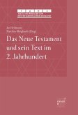 Das Neue Testament und sein Text im 2. Jahrhundert (eBook, ePUB)