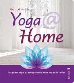 Yoga @ Home (eBook, ePUB) - Hirschi, Gertrud