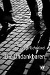 Die Undankbaren (eBook, ePUB) - Bild 1
