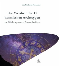 Cover Die Weisheit der 12 kosmischen Archetypen (eBook, ePUB)