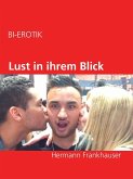 Lust in ihrem Blick (eBook, ePUB) Lust in ihrem Blick (eBook, ePUB)
