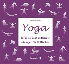 Yoga für Seele, Geist und Körper (eBook, ePUB) - Hirschi, Gertrud