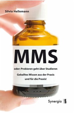 MMS oder: Probieren geht über Studieren (eBook, ePUB) - Hellemann, Silvio