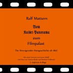 Vom Kaiser-Panorama zum Filmpalast (eBook, ePUB)