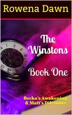 The Winstons Book One Becka's Awakening & Matt's Dilemma (eBook, ePUB) The Winstons Book One Becka's Awakening & Matt's Dilemma (eBook, ePUB)