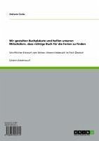 Wir gestalten Buchplakate und helfen unseren Mitschülern, dass richtige Buch für die Ferien zu finden (eBook, ePUB) Wir gestalten Buchplakate und helfen unseren Mitschülern, dass richtige Buch für die Ferien zu finden (eBook, ePUB)