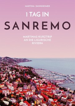 1 Tag in Sanremo (eBook, ePUB) - Dannheimer, Martina