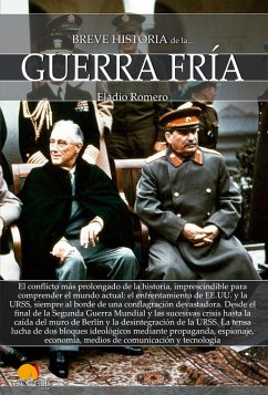 Breve historia de la Guerra Fría (eBook, ePUB) - Romero, Eladio