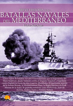 Breve historia de las batallas navales del Mediterráneo (eBook, ePUB) - San Juan, Víctor