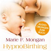 Audio-Download zum Buch "HypnoBirthing" (MP3-Download)