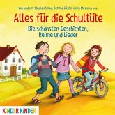 Alles Für Die Schultüte.Die Schönsten Geschichten