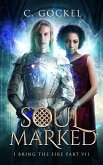 Soul Marked (I Bring the Fire, #7) (eBook, ePUB)