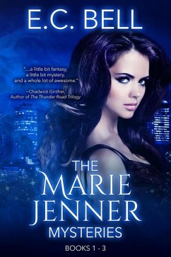 The Marie Jenner Mysteries: Books 1-3 (A Marie Jenner Mystery) (eBook, ePUB) - Bell, E. C.