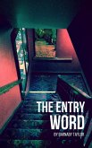 The Entry Word (eBook, ePUB) The Entry Word (eBook, ePUB)